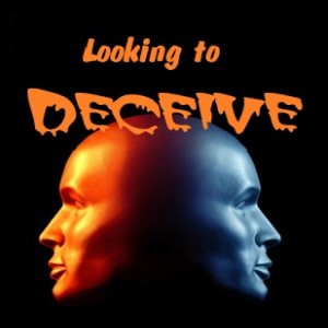 Looking to deceive