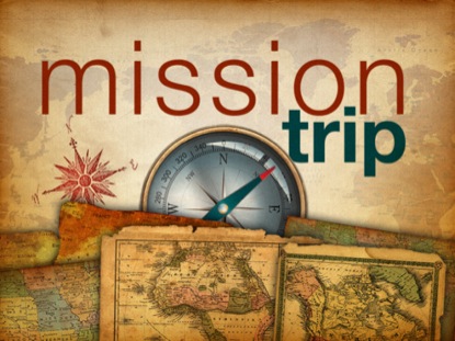 4:13 Mission trip