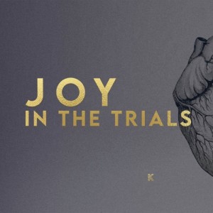 Trials, with Joy!