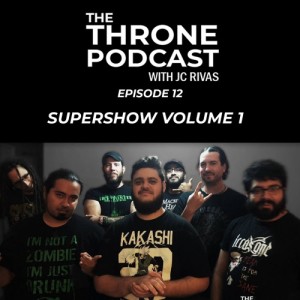 The Throne Supershow Vol.1