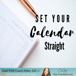 Day #29 - Set Your Calendar Straight 