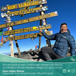 Dawa Geljen Sherpa on Classrooms in the Clouds