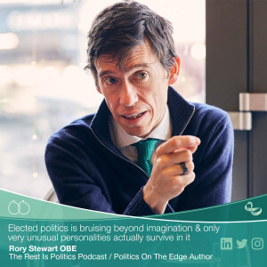 Rory Stewart – Politics On The Edge