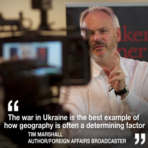 Best-selling author & broadcaster Tim Marshall gives context to the war in Ukraine