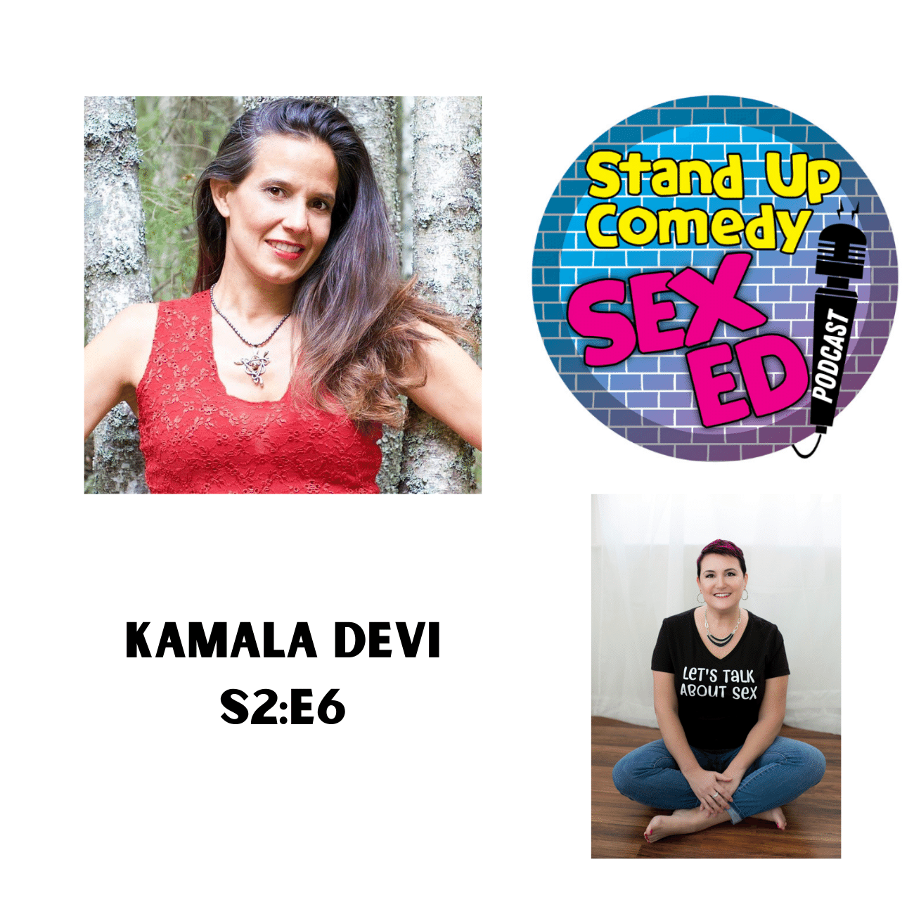 The Stand Up Comedy Sex Ed Podcast
