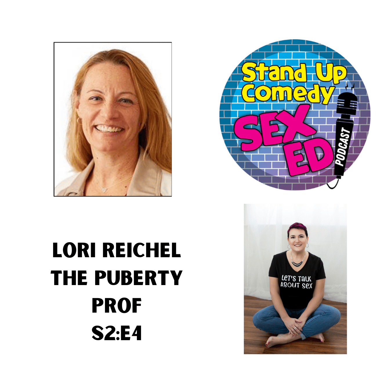 The Stand Up Comedy Sex Ed Podcast