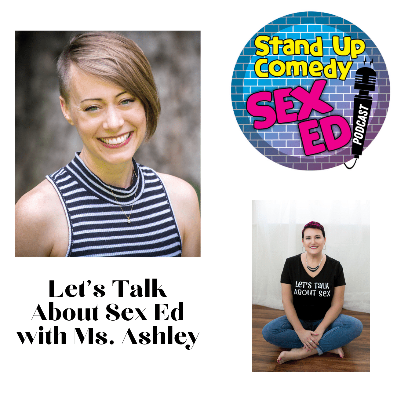The Stand Up Comedy Sex Ed Podcast