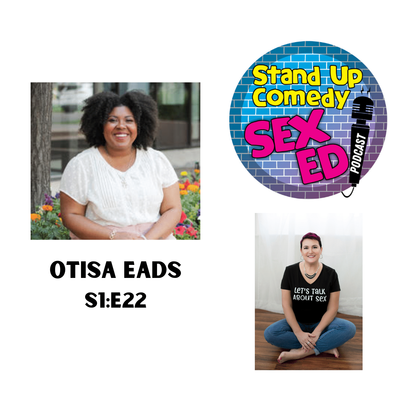 The Stand Up Comedy Sex Ed Podcast
