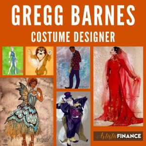 130: Gregg Barnes - Costume Designer (Part 1 of 2)
