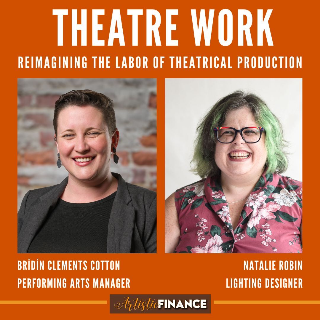 161: Theatre Work with Natalie Robin & Brídín Clements Cotton