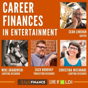 181: Career Finances in Entertainment - LIVE @ LDI