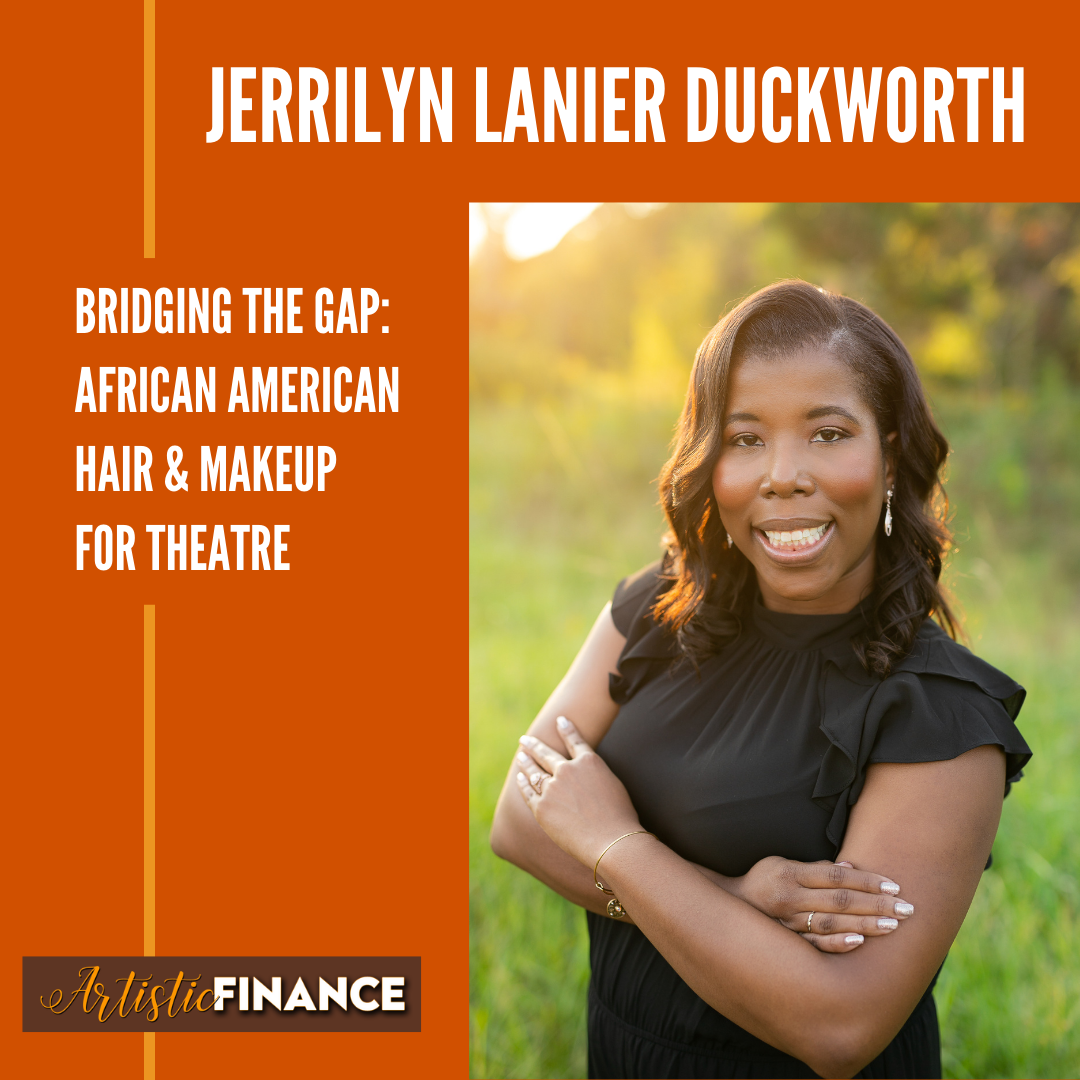 37: Bridging The Gap In Theatre with Jerrilyn Lanier Duckworth