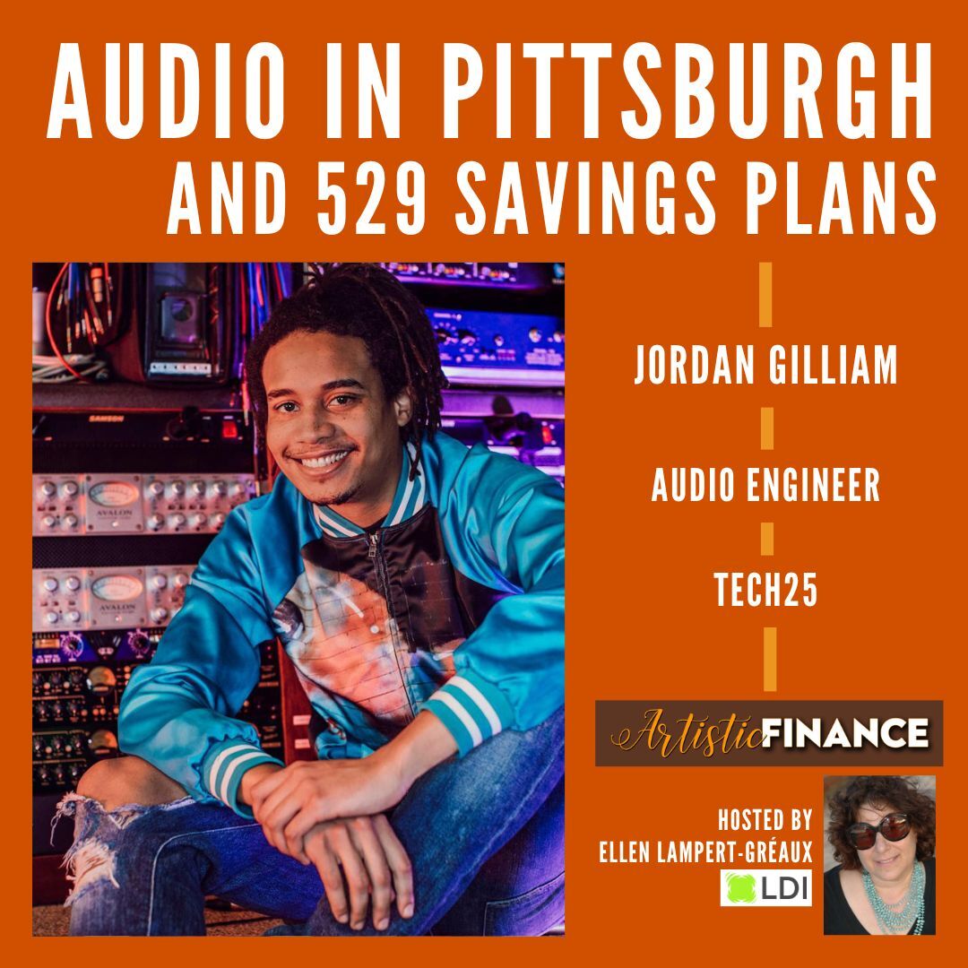 165 Bonus: Audio In Pittsburgh and 529 Savings Plans with Jordan Gilliam