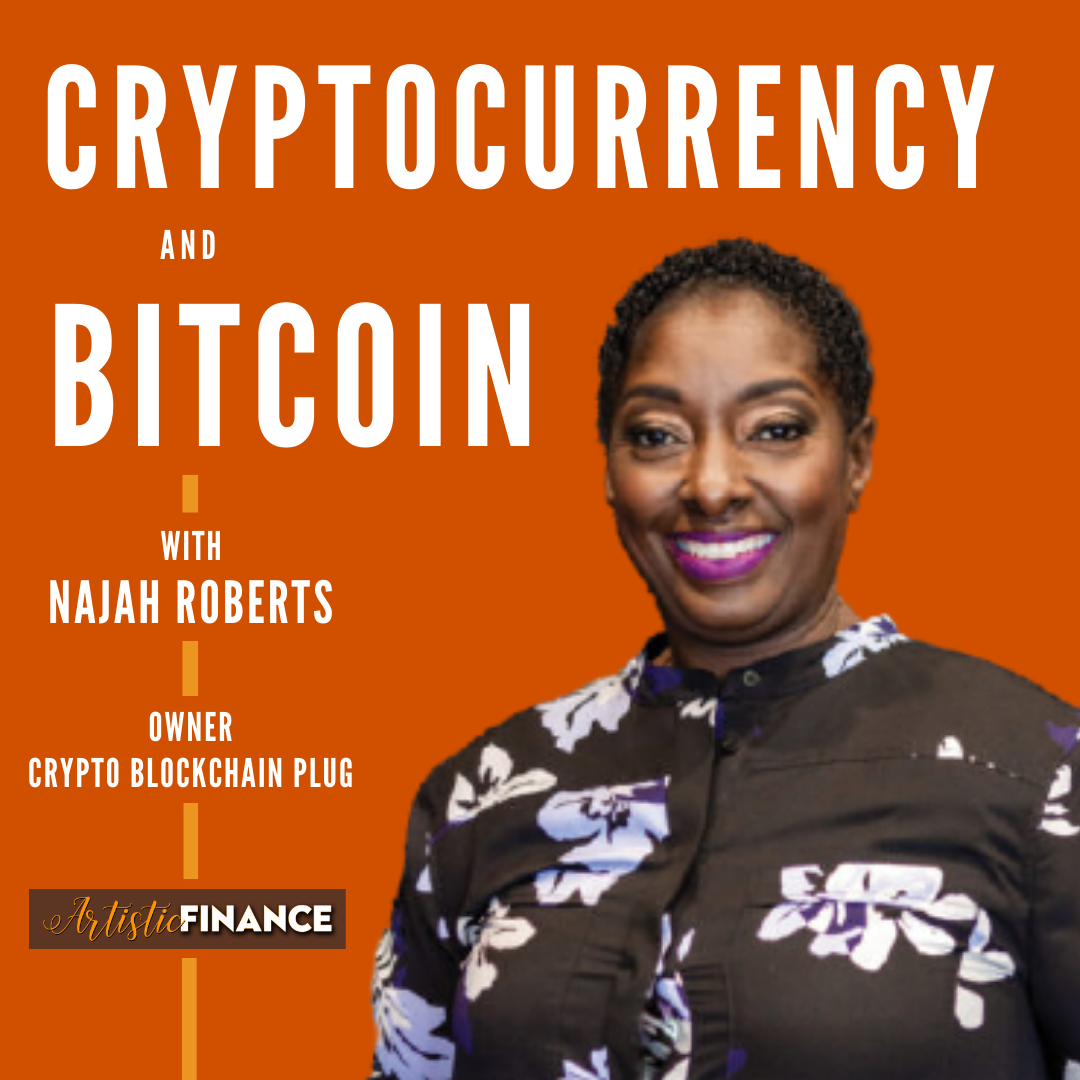 85: Cryptocurrency & Bitcoin with Najah Roberts