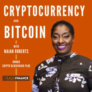 85: Cryptocurrency & Bitcoin with Najah Roberts
