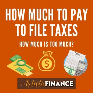 96: How Much To Pay To File Taxes - How Much Is Too Much?