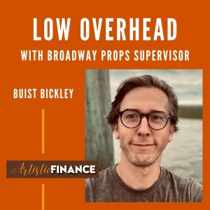 87: Buist Bickley - Broadway Prop Supervisor