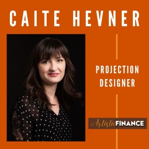93: Caite Hevner - Projection Designer