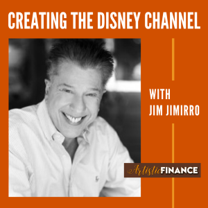 58: Creating The Disney Channel with Jim Jimirro