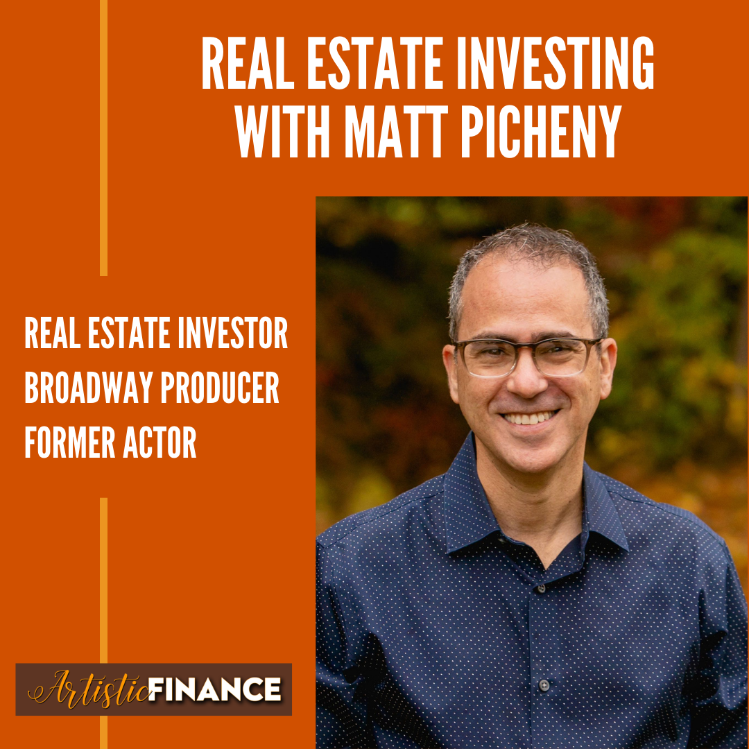 42: Real Estate Investing with Matt Picheny