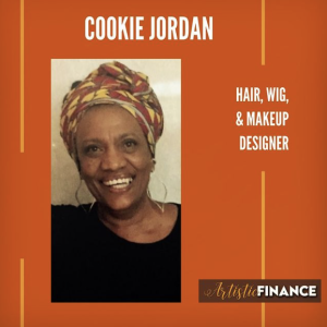 39: Cookie Jordan - Hair, Wig, & Makeup Designer