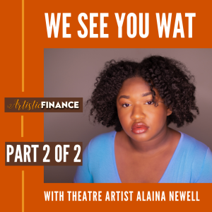 64: We See You WAT with Alaina Newell (Part 2 of 2)