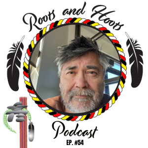 Episode 54 - Roots and Hoots Interview with Michael Lawrenchuk