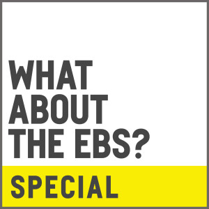 Special: What About The EBS?