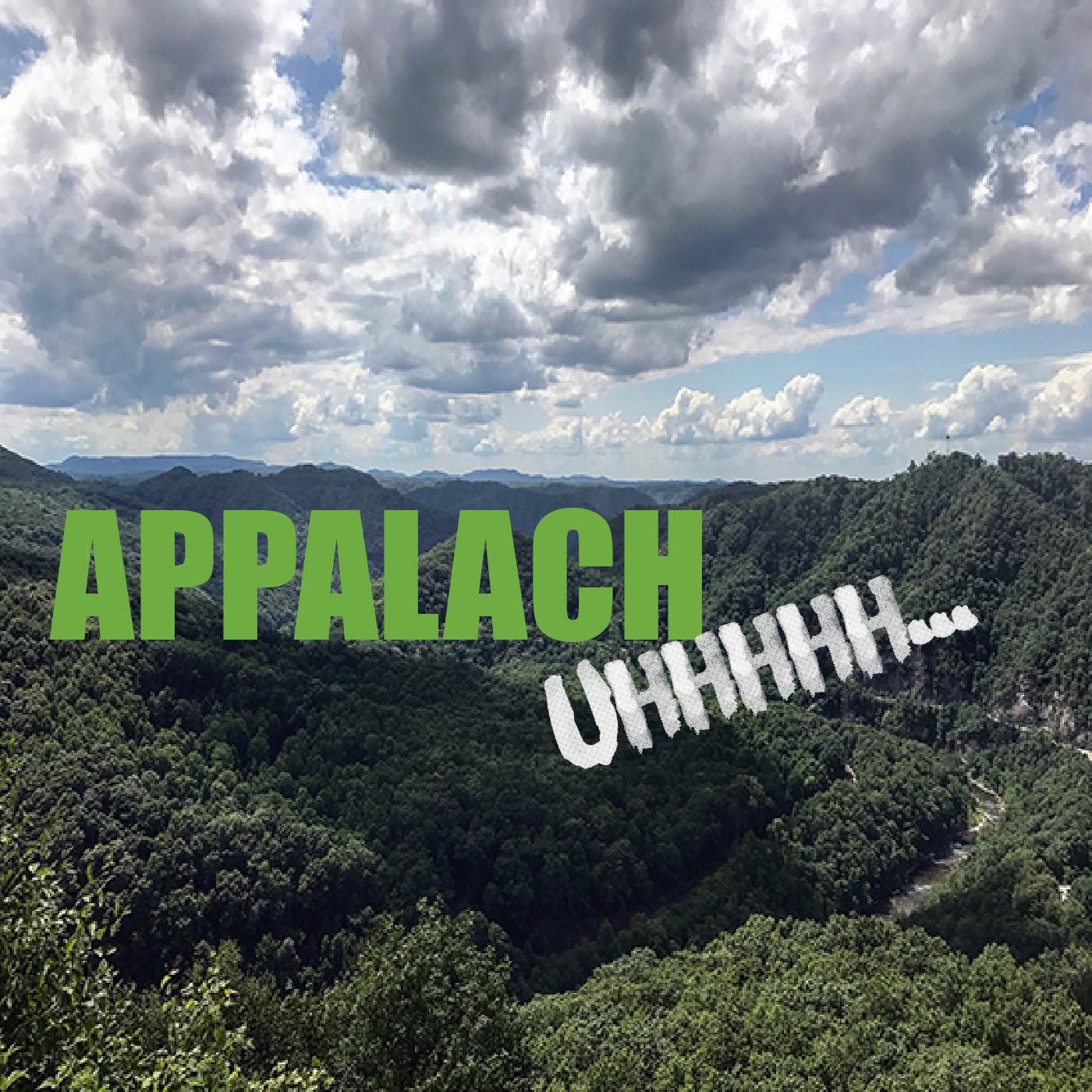 APPALACHUHHHHH...