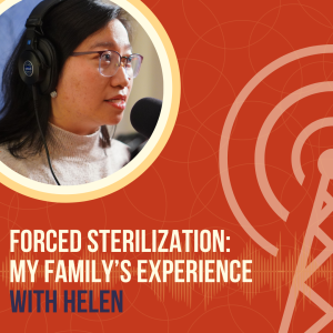 Forced Sterilization: My Family’s Experience, with Helen