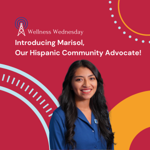 Introducing Marisol, Our Hispanic Community Advocate!