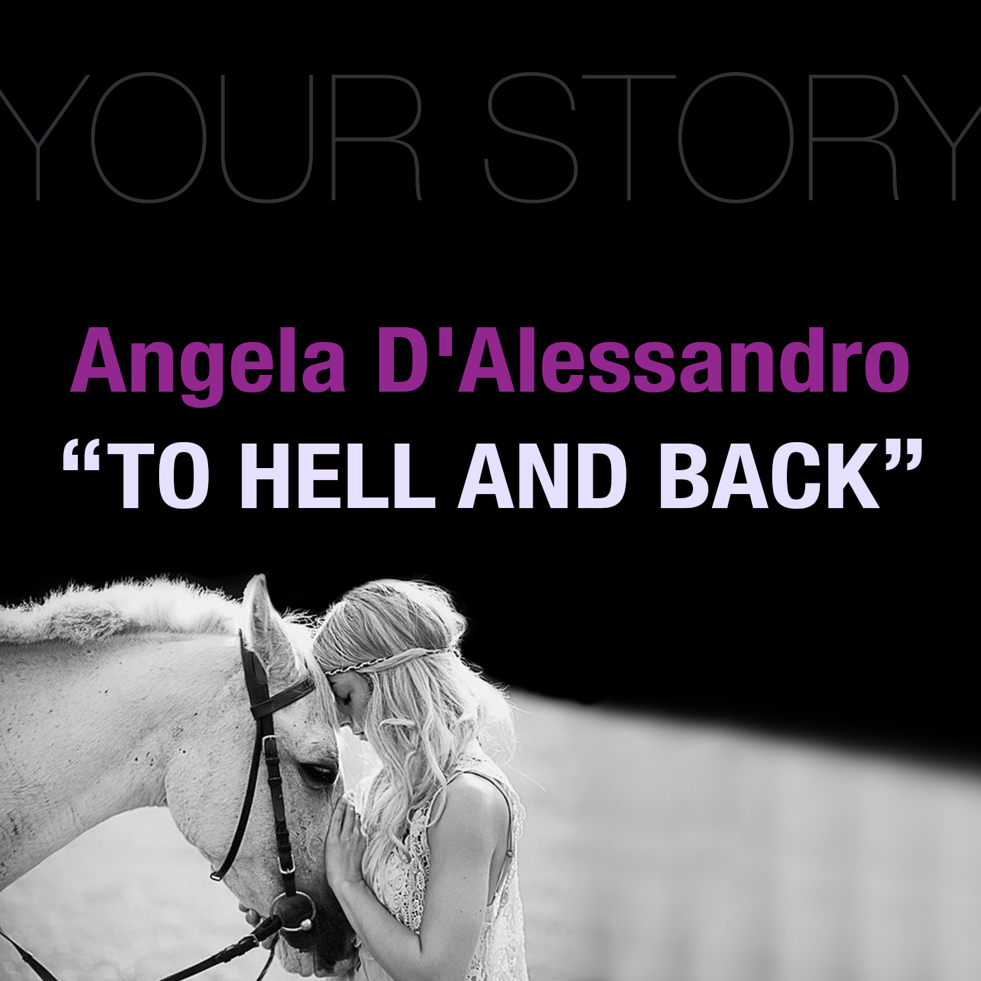 LIP 067: To Hell and Back with Angela D’Alessandro