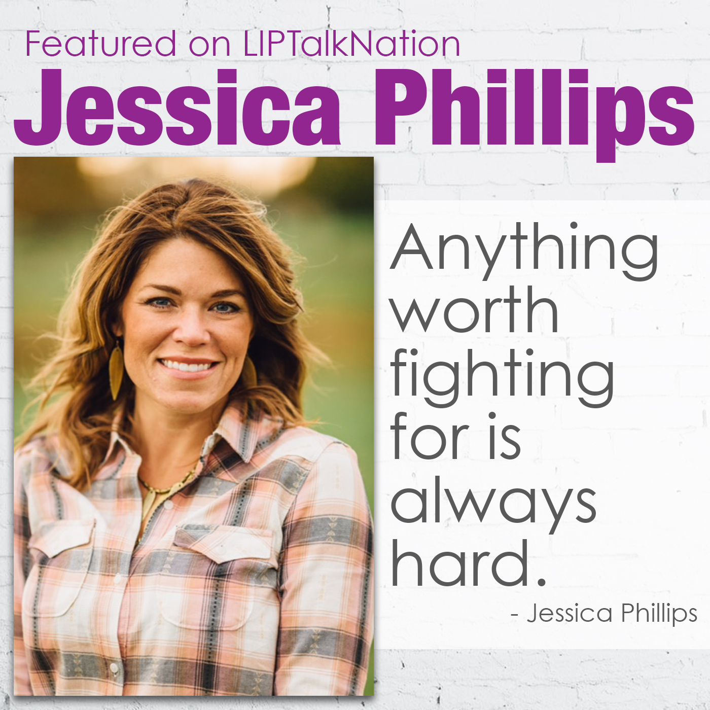 LIP 015: How to be a Story Changer Jessica Phillips