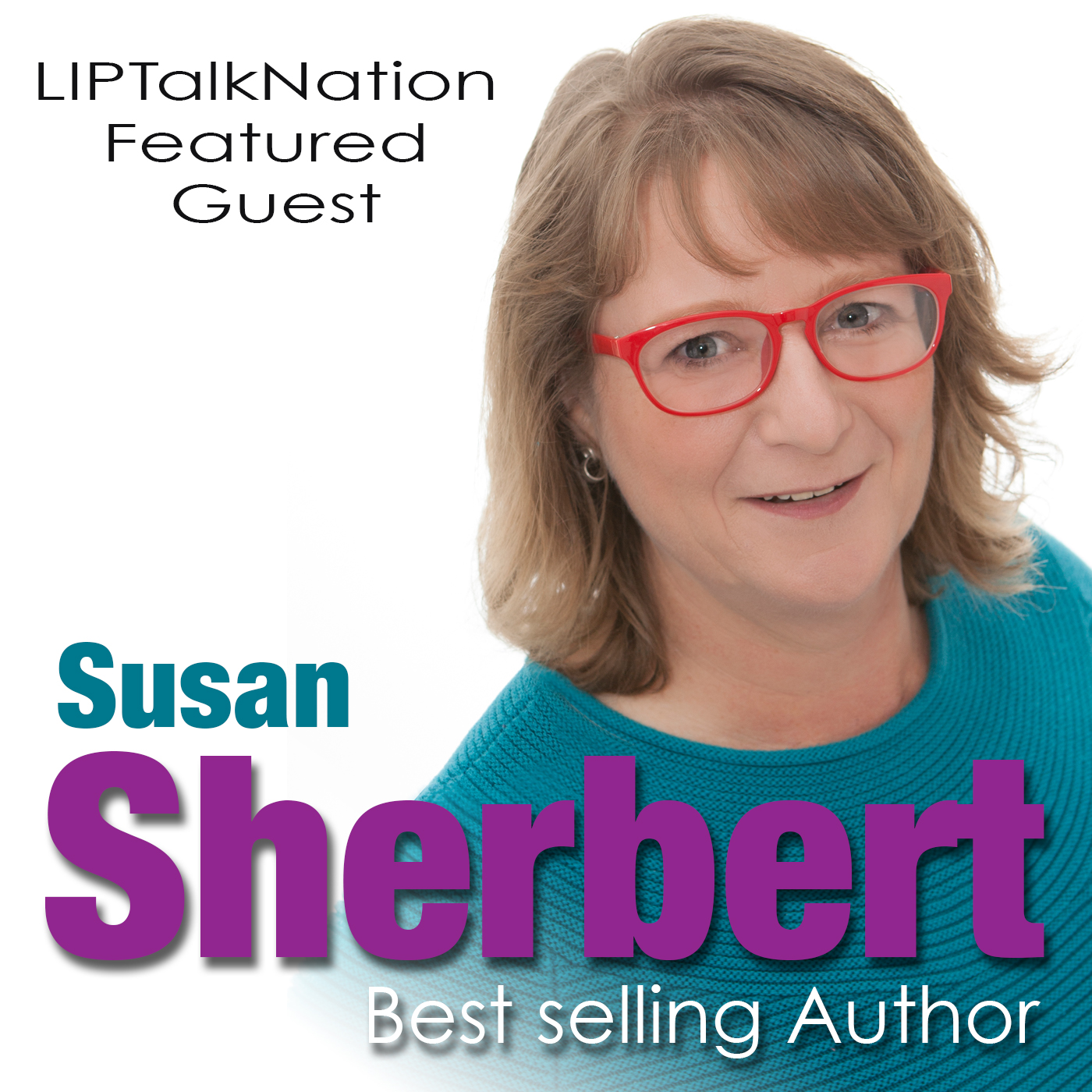 LIP 023: No Limits with Best-Selling Author Susan Sherbert
