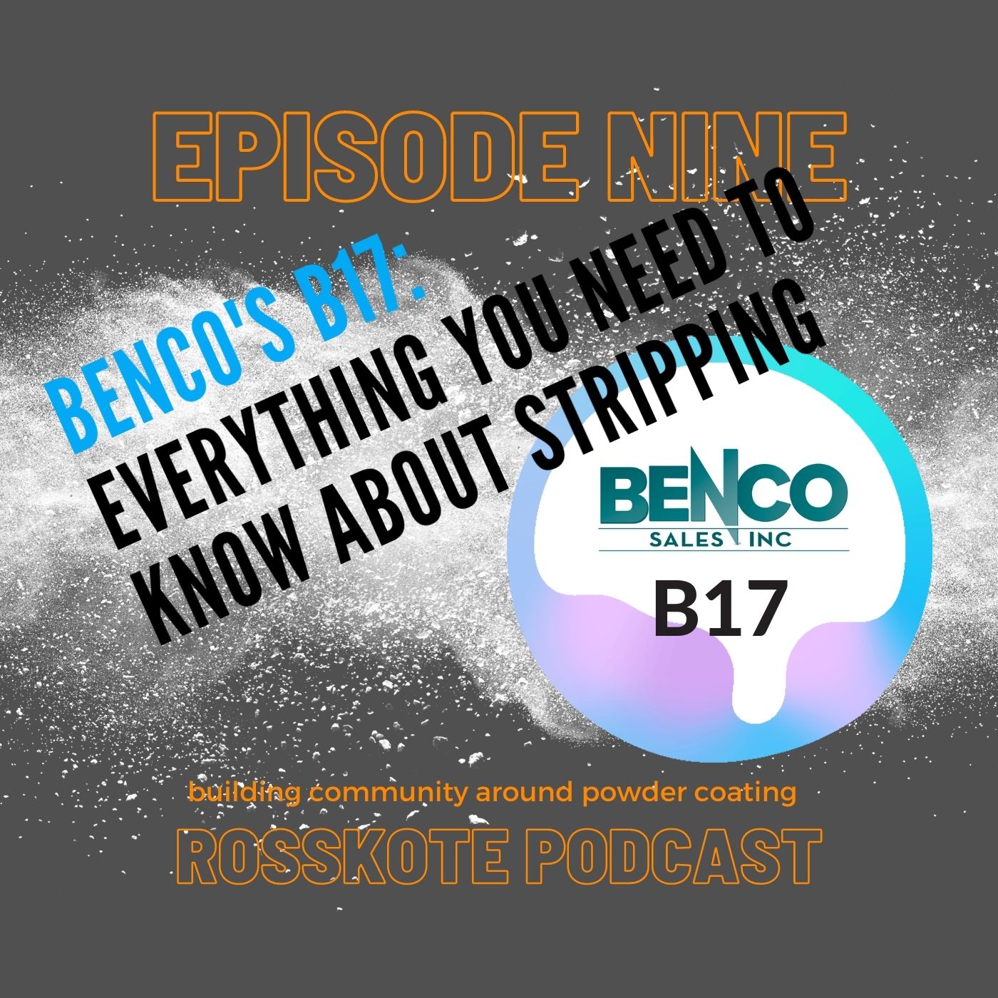 Episode 9: Benco’s B17-Everything You Need To Know About Stripping