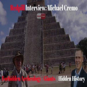 Forbidden Archaeology   Michael Cremo Interview | Giants - Nephilim | Redpill Project