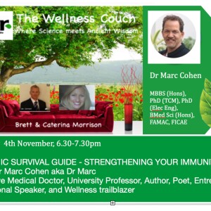 The Wellness Couch - Episode #88 - Pandemic Survival Guide, Strengthening Your Immunity with Professor Marc Cohen