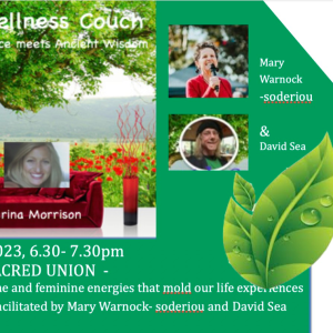 The Wellness Couch Episode #113 - Awakening into Sacred Union with Mary Warnock Soderiou and David Capon