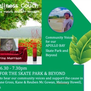 The Wellness Couch Episode #112 Community Voices for the Skate Park