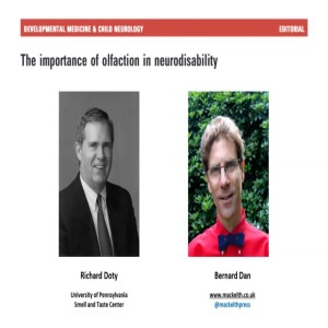 The Importance of Olfaction in Neurodisability | Richard Doty | DMCN