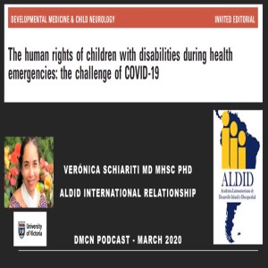 The Human Rights of Children with Disabilities During Health Emergencies | Veronica Schiariti | DMCN