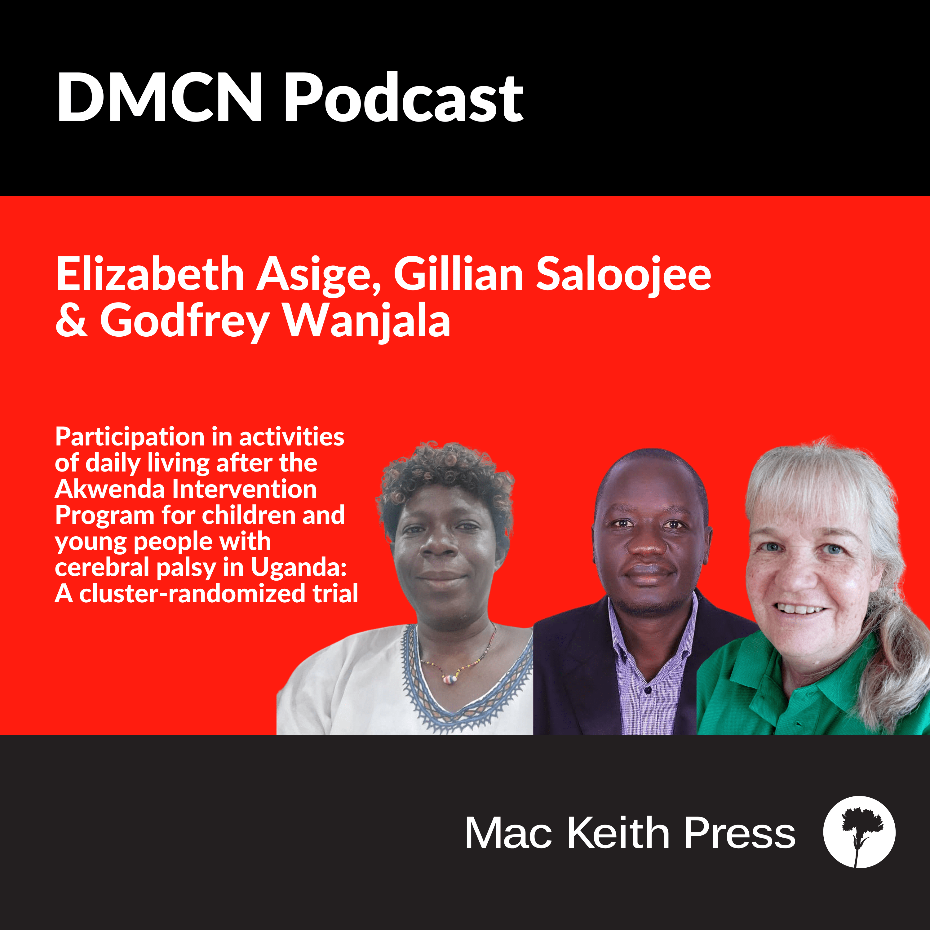 Participation in activities of daily living after the Akwenda Intervention Program for children and young people with cerebral palsy in Uganda | Asige, Saloojee & Wanjala | DMCN