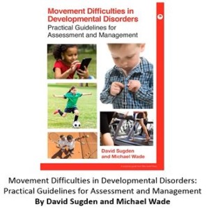 Movement Difficulties in Developmental Disorders | Michael Wade | DMCN Book Review