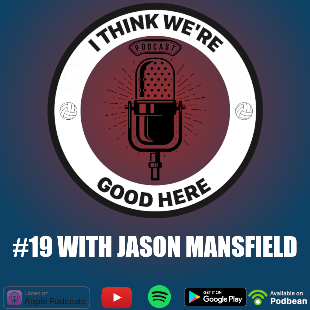 #19 - Jason Mansfield: A Born Teacher