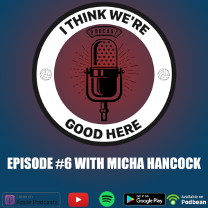 #6 - Micha Hancock: The Machine
