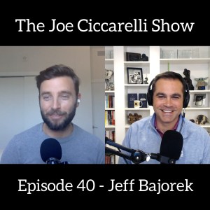 #40  Differentiating How You Sell with Jeff Bajorek