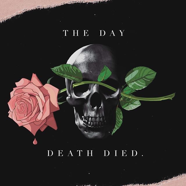 The Day Death Died