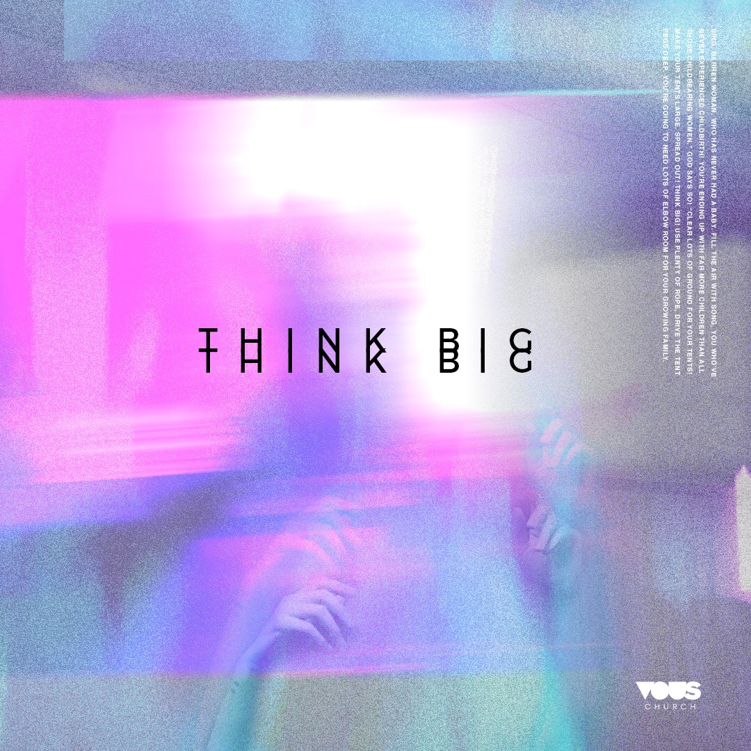 Think Big