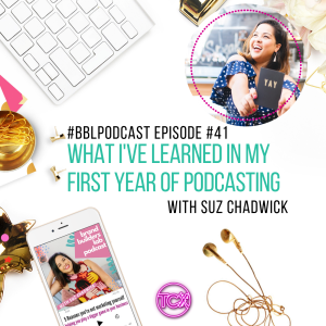 41. What I've learned in my first year of podcasting