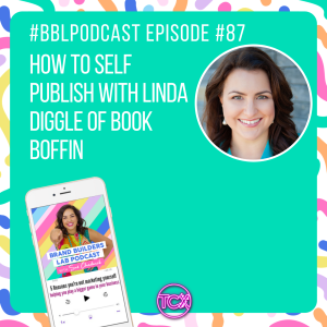 87. How to Self Publish with Linda Diggle of Book Boffin